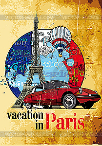 Vacation in Paris grunge - vector image