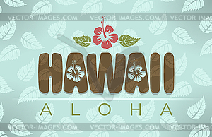 Hawaii and aloha word - vector clipart