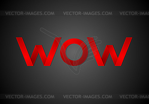 Wow dark contrast paper corporate sign - vector image