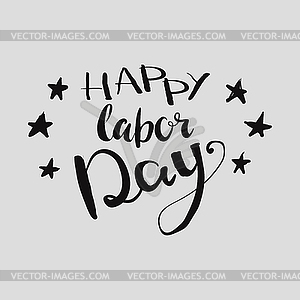 Happy Labours day inscription - vector image