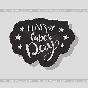 Happy Labour s day inscription - vector clipart