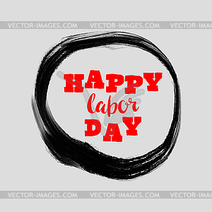 Happy labor day - vector image