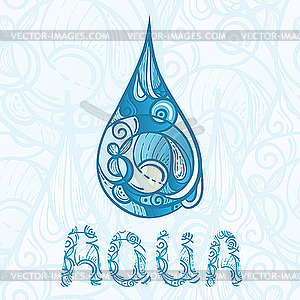 Abstract drop of water with aqua letters - vector image