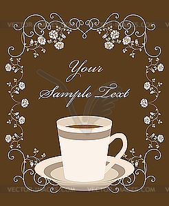 Cup of coffee. Retro frame - vector image