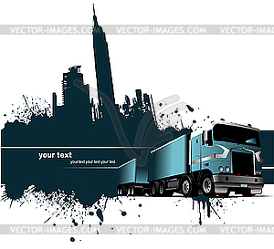Grunge blot banner with town and truck - vector image