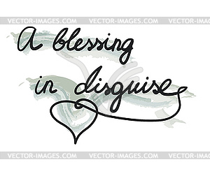 Text blessing in disguise - vector clip art