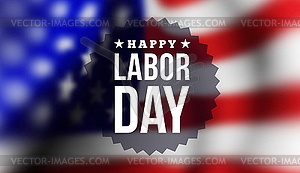 Happy labor day - vector clipart