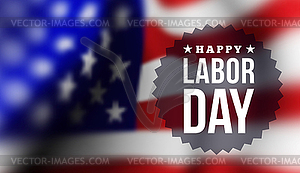 Happy labor day - vector image