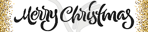 Merry Christmas calligraphic lettering banner with - vector image