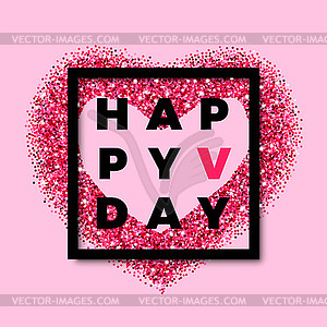 Glitter heart Valentines Day greeting card with - vector clip art