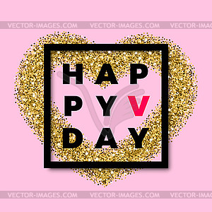 Glitter heart Valentines Day greeting card with - vector EPS clipart