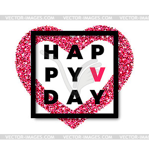 Glitter heart Valentines Day greeting card with - vector image