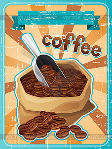 Poster with bag of coffee beans in retro style - vector image