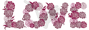 Letters. Love with roses - vector image