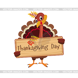 Turkey Holding Board with Greeting on Thanksgiving, - vector image