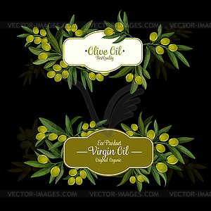Olive oil label with green branch and ripe fruit - vector clipart