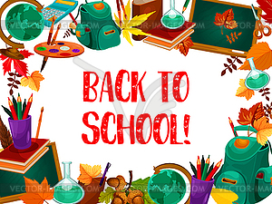 Back to school greeting card with study supplies - vector EPS clipart