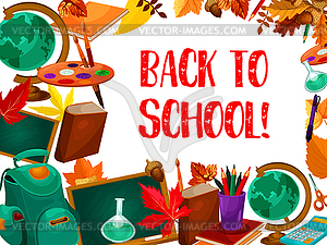 Back to school supplies for greeting card design - vector clipart