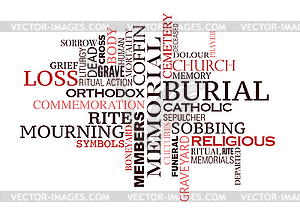 Funeral or burial ceremony word cloud design - vector image