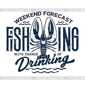 Summer holiday t-shirt print, fishing and drinking - vector image