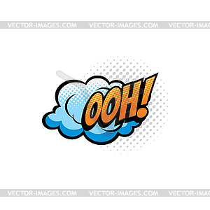 Ooh cartoon comic book sound cloud bubble - vector clipart / vector image