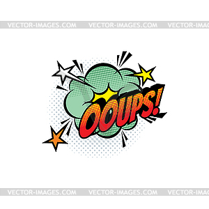 Ooups cartoon comic book sound, pop cloud - vector clipart