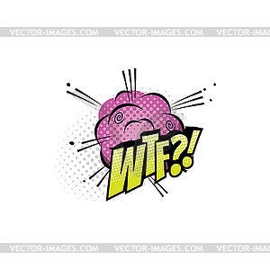 Wtf cartoon comic book sound, pop cloud blast - vector image