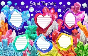 Jewel crystals, school weekly timetable schedule - vector image