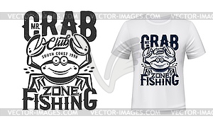 Crab t-shirt print mockup of fishing sport club - vector clipart