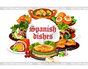 Spanish cuisine dishes, meat, fish, vegetable food - vector image