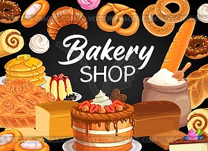 Bakery shop poster. Bread, pastry and sweets - vector image