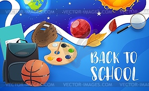 Back to school, education items and planets - vector image