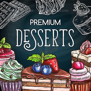 Cakes and cheesecakes, chalkboard sketch sweets - vector clipart