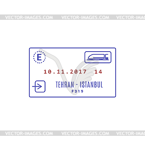 Ticket on train Tehran Istanbul - vector image