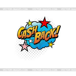 Pop art comic cash back cloud sign icon - vector image