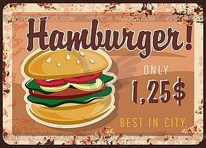 Hamburger rusty plate, fast food burgers menu - vector clip art