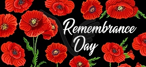 Remembrance day and Anzac poppy flowers memorial - stock vector clipart