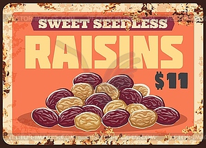 Raisins fruits rusty metal plate, sweet food price - vector clip art