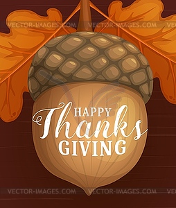 Happy Thanks Giving day poster with acorn - vector clipart