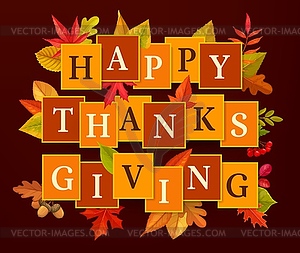 Happy Thanksgiving poster, autumn leaves - vector image