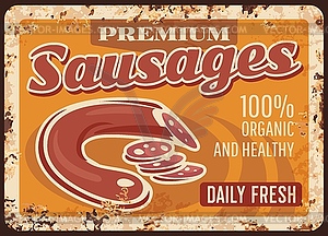 Premium sausage rusty metal plate, butcher shop - vector clipart