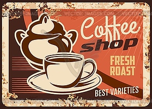 Coffee shop rusty metal plate, cup with sugar bowl - color vector clipart