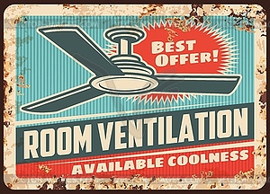 Room ventilation rusty plate ceiling fan - vector clip art