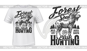 Elk hunt t-shirt print mockup hunting club emblem - vector clipart / vector image