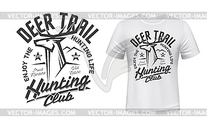 Deer hunt t-shirt print mockup hunting club emblem - vector clipart