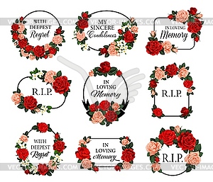 Funeral frames with roses flowers and condolences - vector image