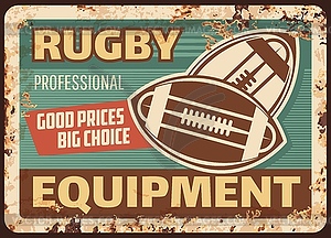 Rugby equipment rusty metal plate, advertising - vector clip art