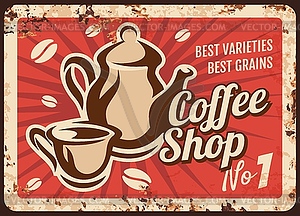 Coffee shop hot drink rusty metal plate - vector clipart