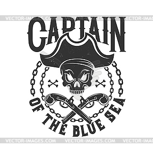 Tshirt print with pirate skull in tricorn, emblem - vector image