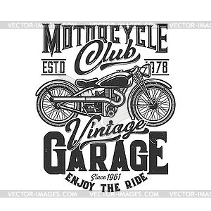 Tshirt print with custom bike, retro motorcycle - vector clip art